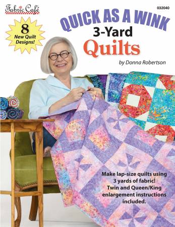 Quick As A Wink 3-Yard Quilts Book (Fabric Cafe)