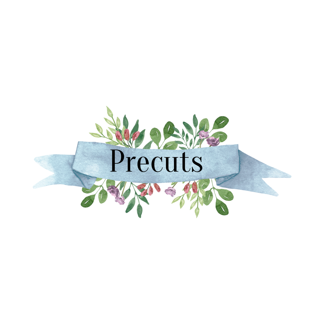 Precuts