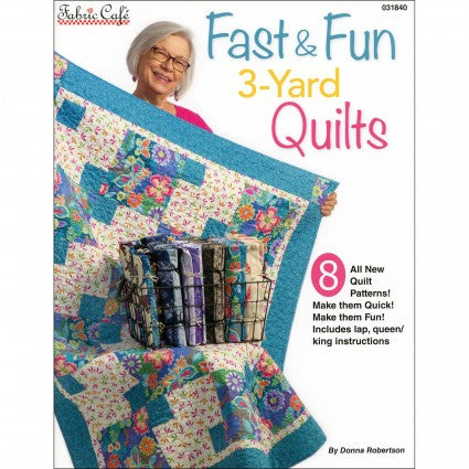 Fast & Fun 3-Yard Quilts Book (Fabric Cafe)