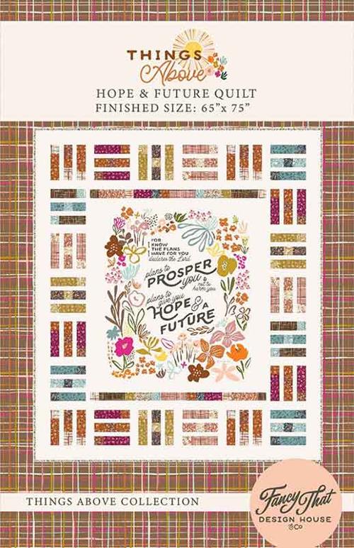 Things Above - Hope & Future Quilt Pattern